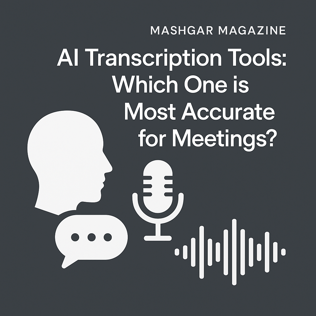 AI Transcription Tools: Which One is Most Accurate for Meetings?