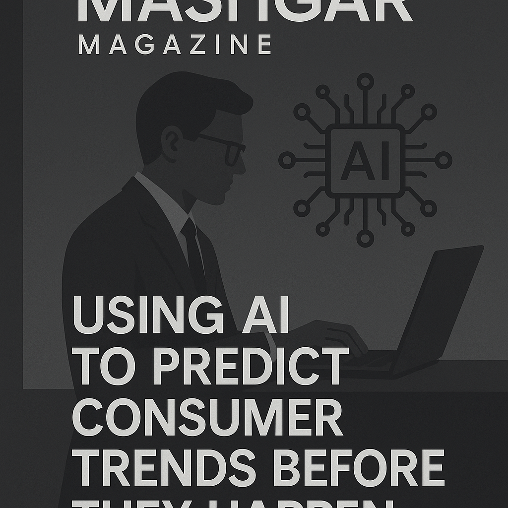 Using AI to Predict Consumer Trends Before They Happen.